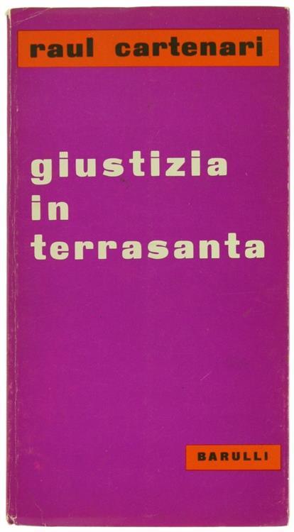 Giustizia in Terrasanta - Raul Cartenari - copertina