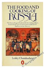 The Food and Cooking of Russia