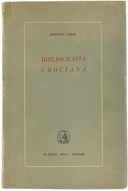 Bibliografia Crociana - Edmondo Cione - copertina