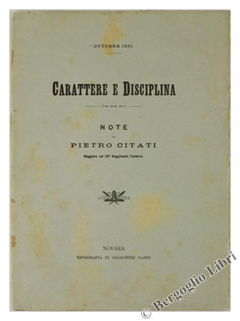 Carattere e Disciplina. Note - Pietro Citati - copertina
