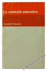 La Relatività Educativa