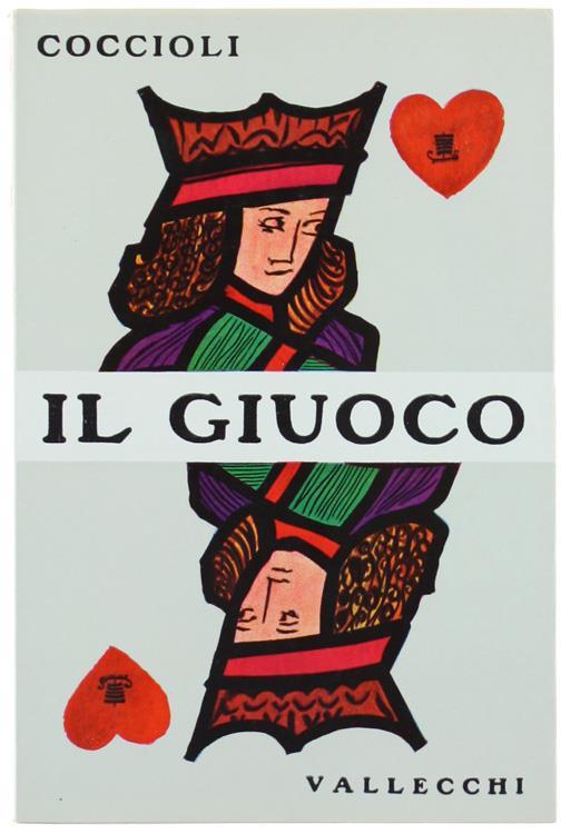 Il Giuoco. Nuovo Testo - Carlo Coccioli - copertina