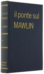 Il Ponte sul Mawlin