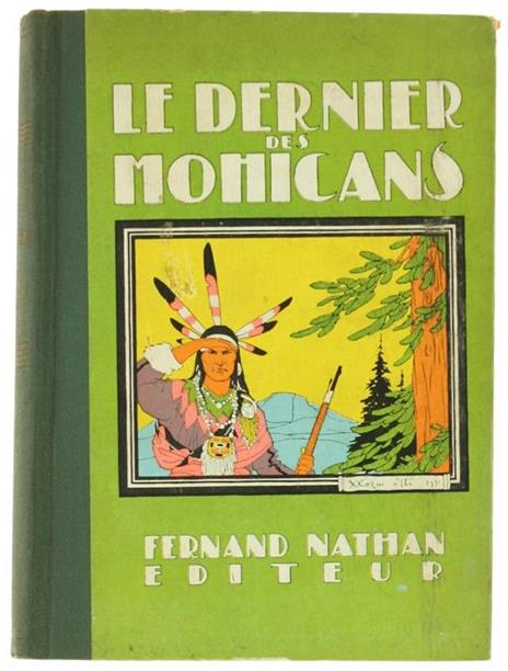 Le Dernier des Mohicans. Adaptation Giséle Vallerey - J. Fenimore Cooper - copertina