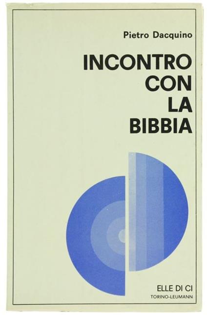 Incontro con la Bibbia - Pietro Dacquino - copertina