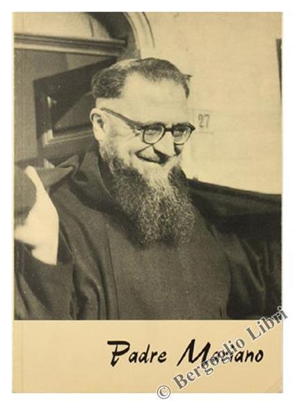 Padre Mariano da Torino nel Ricordo dei Fratelli - Mariano D'Alatri - copertina