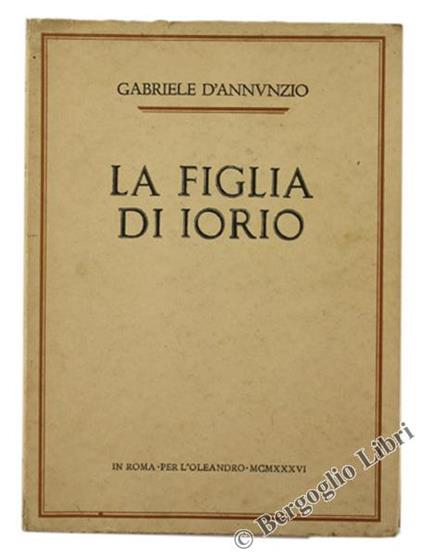 La Figlia di Iorio - Gabriele D'Annunzio - copertina