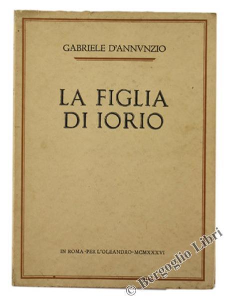 La Figlia di Iorio - Gabriele D'Annunzio - copertina
