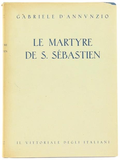 Le Martyre de Saint Sebastien - Gabriele D'Annunzio - copertina
