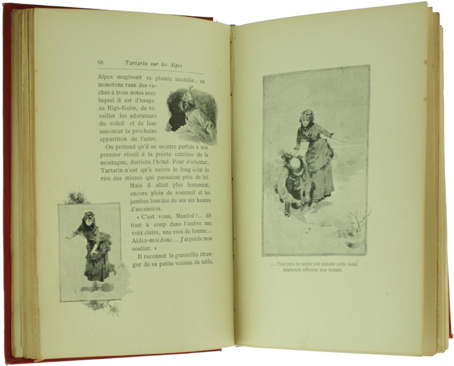 Tartarin sur les Alpes. Nouveaux Exploits du Héros Tarasconnais. Illustré Par Aranta, de Beaumont, Montenard, de Myrbach, Rossi. Gravure de Guillaume Fréres