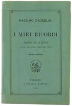 I Miei Ricordi. Edizione per le Scuole