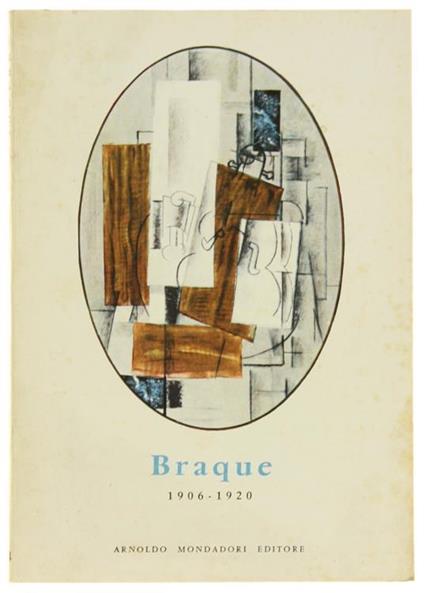 Braque 1906-1920 - Frank Elgar - copertina