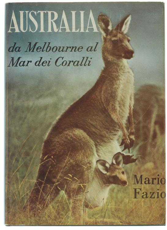 Australia. da Melbourne al Mar dei Coralli