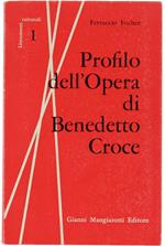 Profilo dell'Opera di Benedetto Croce