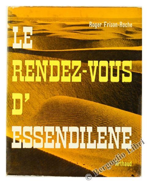 Les Rendez-Vous d'Essendilene - Roger Frison Roche - copertina