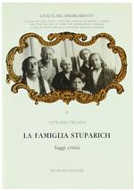 La Famiglia Stuparich. Saggi Critici
