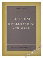 Revisioni e Rivalutazioni Verdiane