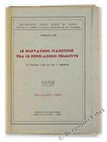 Le Rilevazioni Statistiche tra le Popolazioni Primitive. Anno Accademico 1948-49