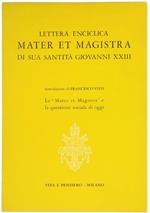 Lettera Enciclica Mater et Magistra di Sua Santità Giovanni XXIII
