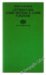 Letteratura Come Sistema e Come Funzione