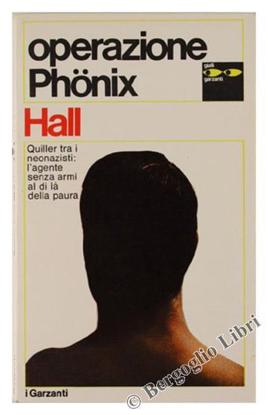 Operazione Phonix. Romanzo - Adam Hall - copertina