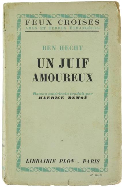 Un Juif Amoureux - Ben Hecht - copertina