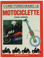 Come Funzionano le Motociclette