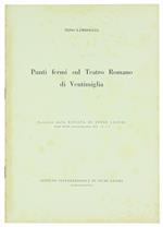 Punti Fermi sul Teatro Romano di Ventimiglia