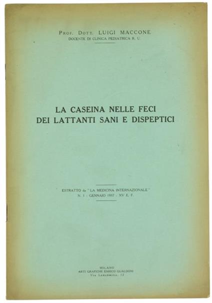 La Caseina nelle Feci dei Lattanti Sani e Dispeptici - Luigi Maccone - copertina