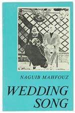 Wedding Songs. Translated from Arabic by Olive E. Kenny