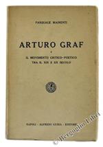 Arturo Graf e il movimento critico politico tra il XIX e il XX secolo