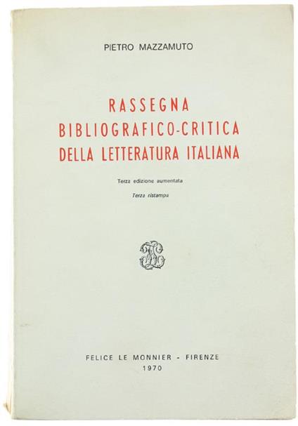 Rassegna Bibliografico-Critica della Letteratura Italiana - Pietro Mazzamuto - copertina
