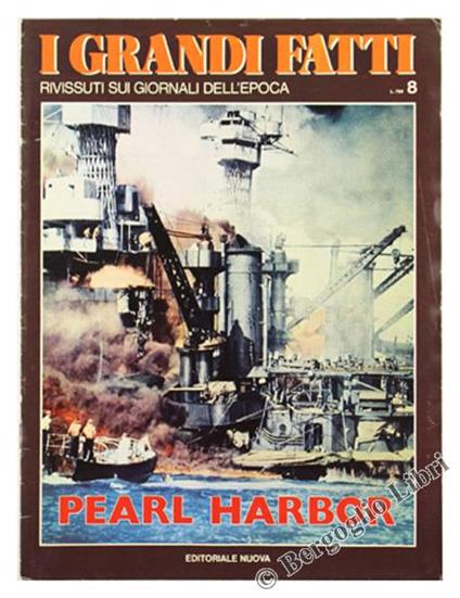 Pearl Harbor - Indro Montanelli - copertina