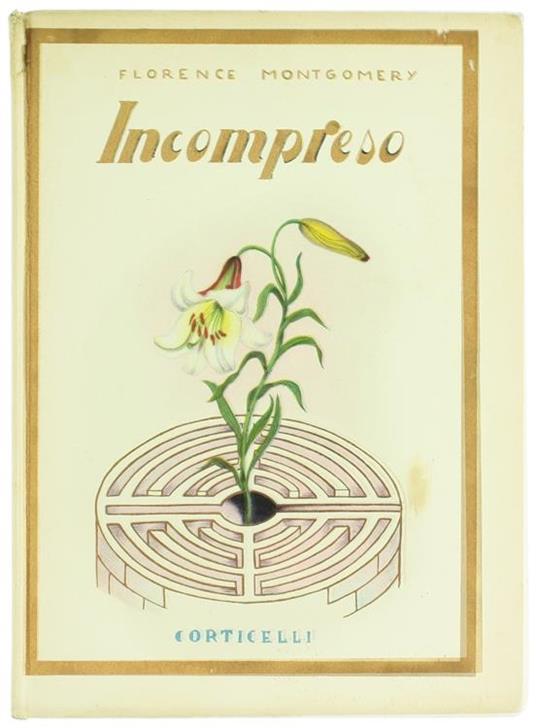 Incompreso. Versione di Vittoria Comucci - Florence Montgomery - copertina