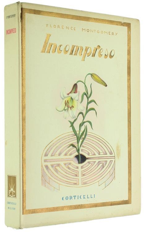 Incompreso. Versione di Vittoria Comucci - Florence Montgomery - 2