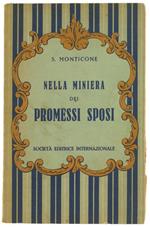 Nella Miniera dei Promessi Sposi