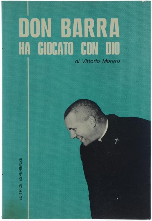 Don Barra Ha Giocato con Dio - Vittorio Morero - copertina