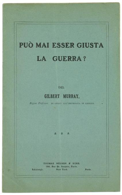 Può mai Essere Giusta la Guerra - Gilbert Murray - copertina
