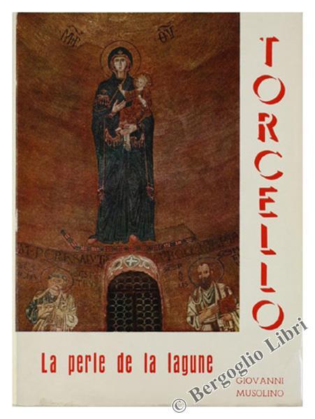 Torcello la Perle de la Lagune - Giovanni Musolino - copertina