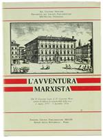 L' Avventura MarXIsta. dal II Governo Segni al Iv Governo Moro: Contro la Fiducia ai Responsabili della Resa 6 Marzo 1959. 5 Dicembre 1974