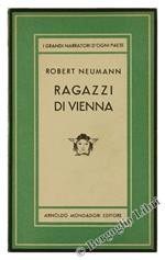 Ragazzi di Vienna. Romanzo