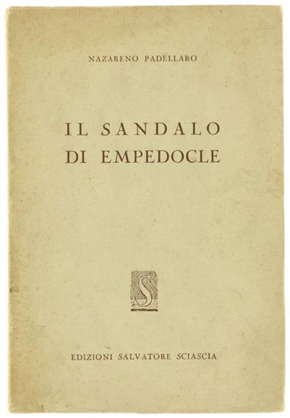 Il Sandalo di Empedocle - Nazareno Padellaro - copertina