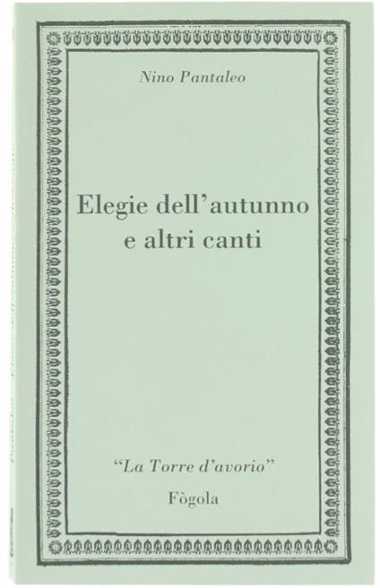 Elegie dell'Autunno e Altri Canti - Nino Pantaleo - copertina