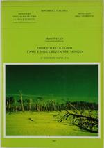 Dissesto Ecologico Fame e Insicurezza nel Mondo