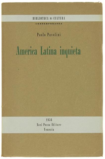 America Latina Inquieta (1955) - Paolo Pavolini - copertina
