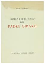 L' Opera e il Pensiero del Padre Girard