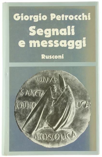 Segnali e messaggi - Giorgio Petrocchi - copertina