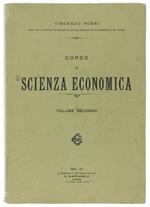 Corso di Scienza Economica Volume Secondo