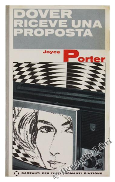 Dover Riceve una Proposta. Romanzo - Joyce Porter - copertina