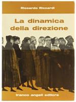 La Dinamica della Direzione